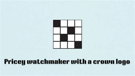 watchmaker with crown logo crossword